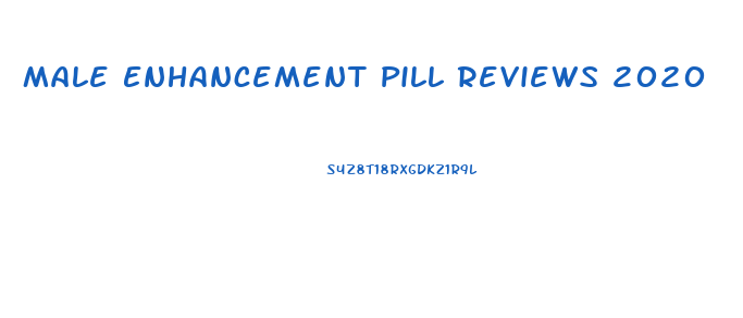 Male Enhancement Pill Reviews 2020