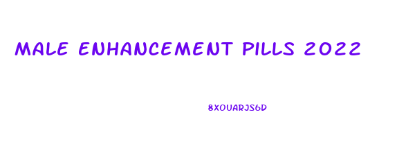 Male Enhancement Pills 2022