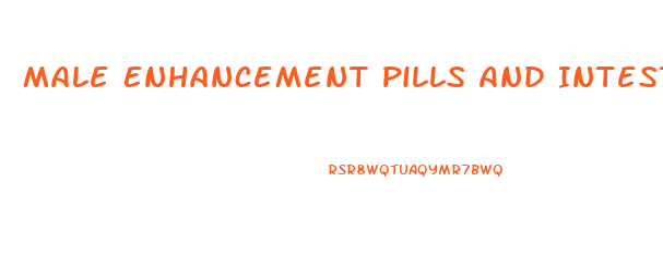 Male Enhancement Pills And Intestinal Metaplasia