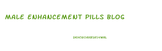 Male Enhancement Pills Blog