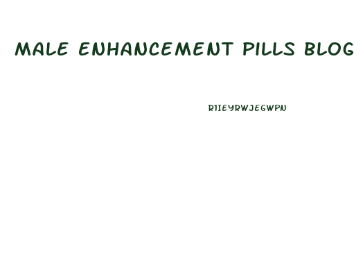 Male Enhancement Pills Blogspot Com Add Comment