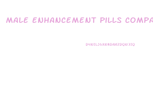 Male Enhancement Pills Compare