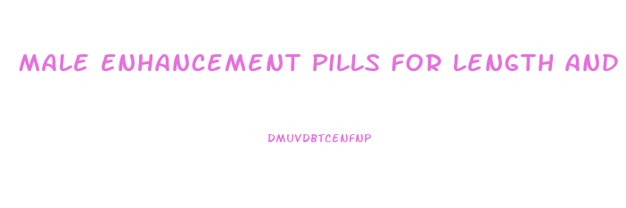 Male Enhancement Pills For Length And Girth