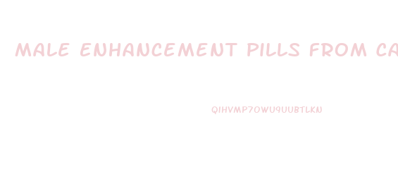 Male Enhancement Pills From Canada
