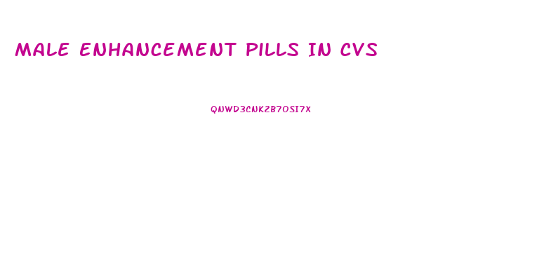 Male Enhancement Pills In Cvs