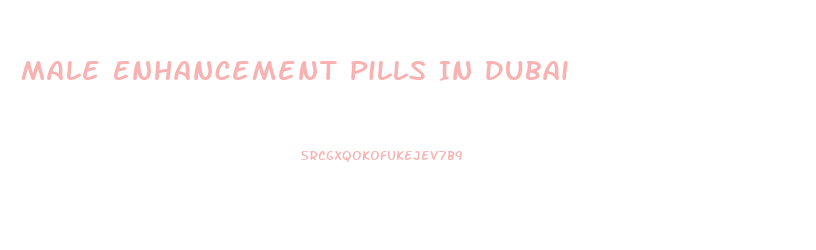 Male Enhancement Pills In Dubai