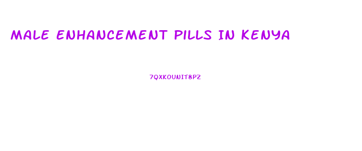 Male Enhancement Pills In Kenya