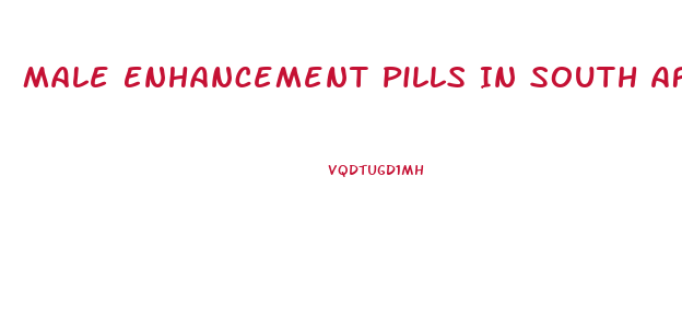 Male Enhancement Pills In South Africa