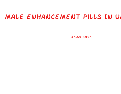 Male Enhancement Pills In Uae