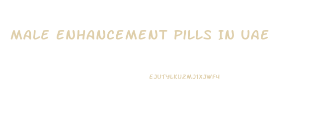 Male Enhancement Pills In Uae