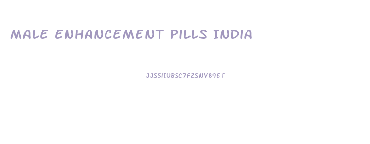 Male Enhancement Pills India