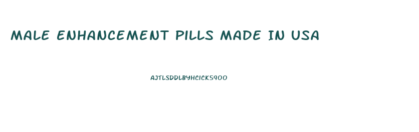 Male Enhancement Pills Made In Usa