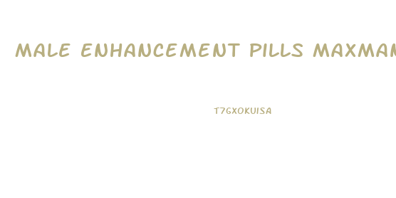 Male Enhancement Pills Maxman Black Ant