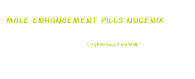 Male Enhancement Pills Nugenix
