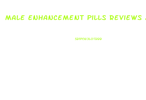 Male Enhancement Pills Reviews 2012
