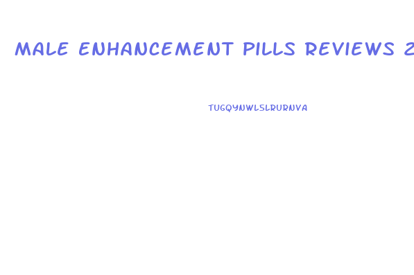 Male Enhancement Pills Reviews 2018