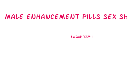 Male Enhancement Pills Sex Shop