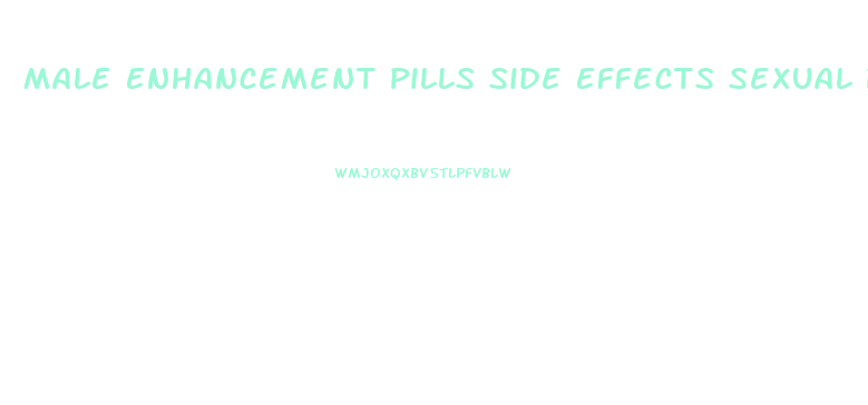 Male Enhancement Pills Side Effects Sexual Performance