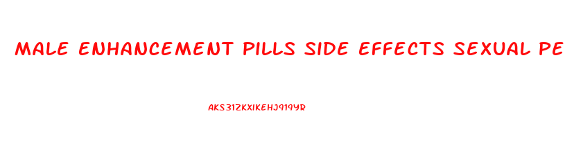 Male Enhancement Pills Side Effects Sexual Performance