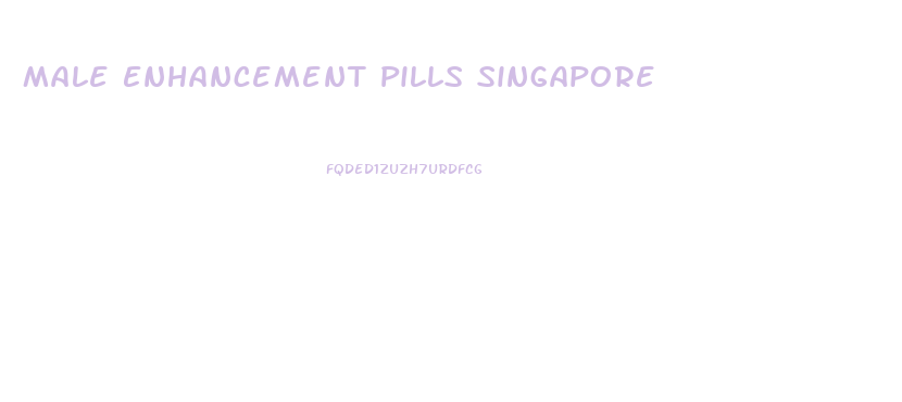 Male Enhancement Pills Singapore