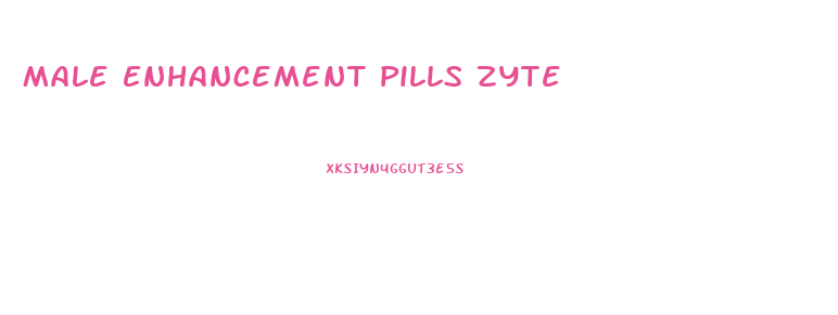 Male Enhancement Pills Zyte