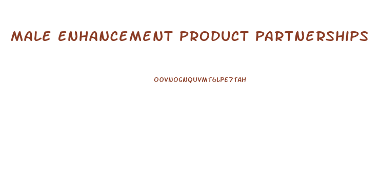 Male Enhancement Product Partnerships