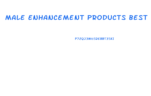 Male Enhancement Products Best