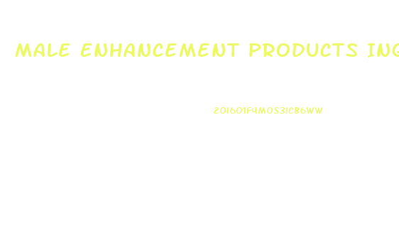 Male Enhancement Products Ingredients