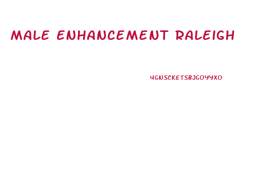 Male Enhancement Raleigh