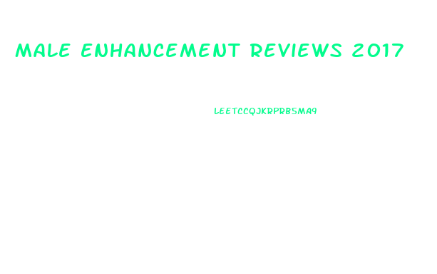 Male Enhancement Reviews 2017