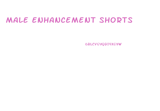 Male Enhancement Shorts