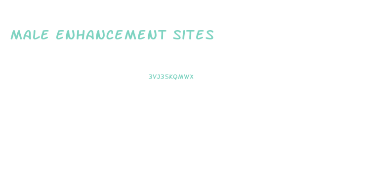 Male Enhancement Sites