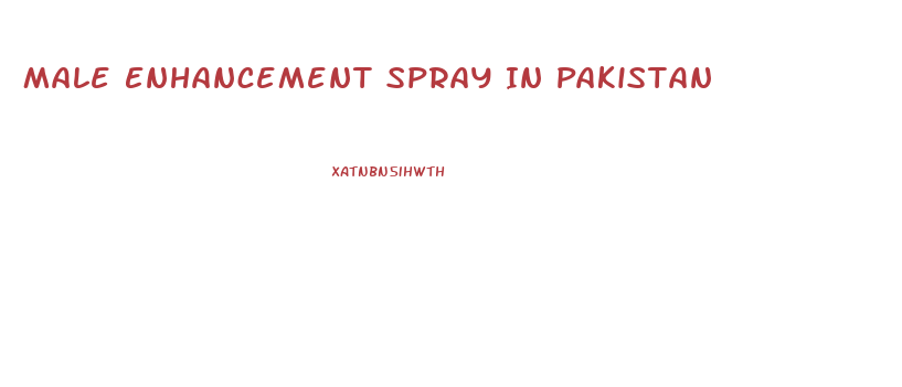 Male Enhancement Spray In Pakistan