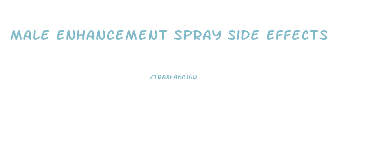 Male Enhancement Spray Side Effects