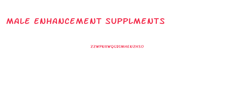 Male Enhancement Supplments