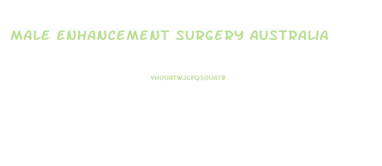 Male Enhancement Surgery Australia