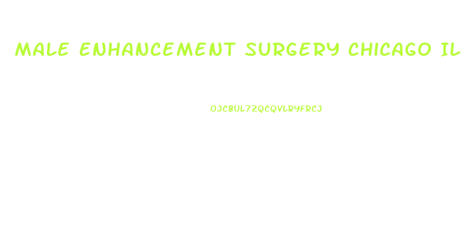 Male Enhancement Surgery Chicago Il
