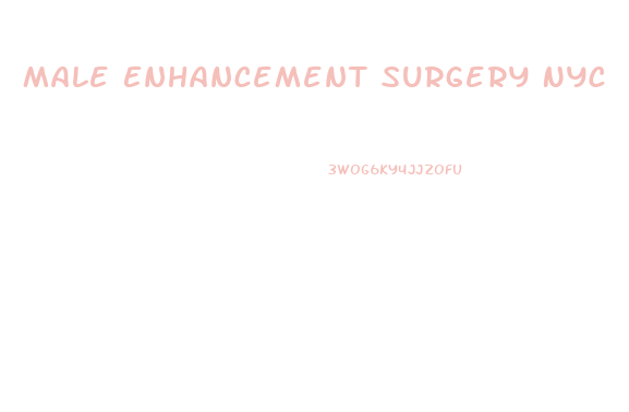Male Enhancement Surgery Nyc