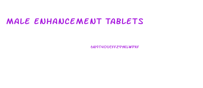 Male Enhancement Tablets