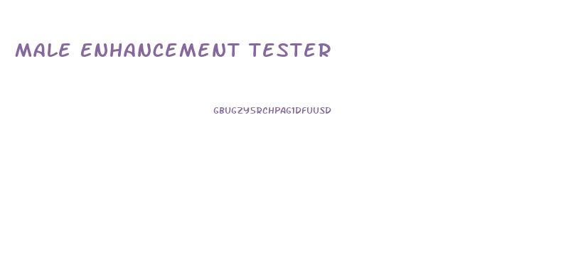 Male Enhancement Tester