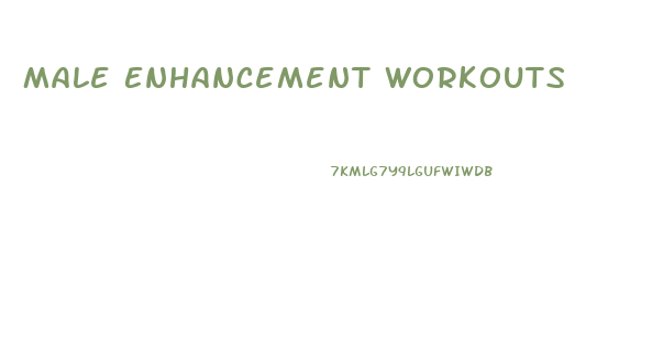 Male Enhancement Workouts