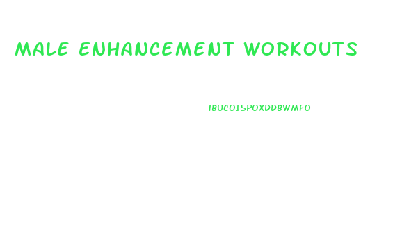 Male Enhancement Workouts
