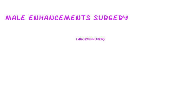 Male Enhancements Surgery