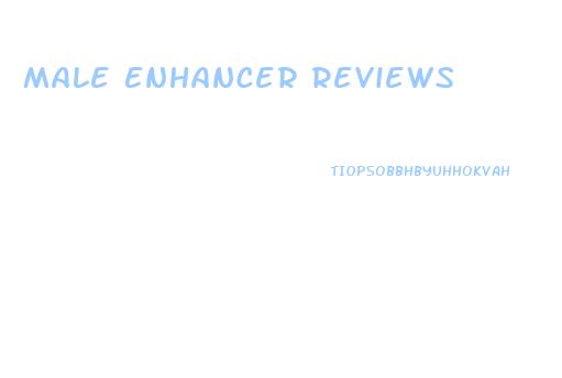 Male Enhancer Reviews