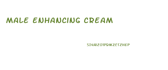 Male Enhancing Cream