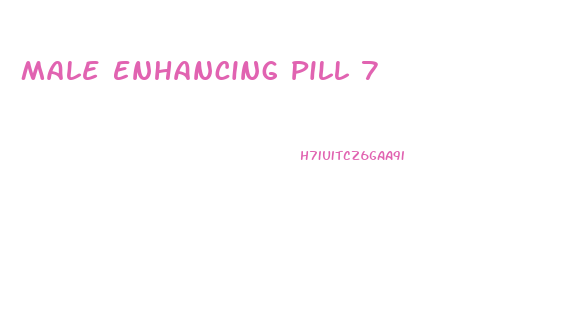 Male Enhancing Pill 7