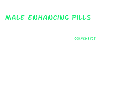 Male Enhancing Pills