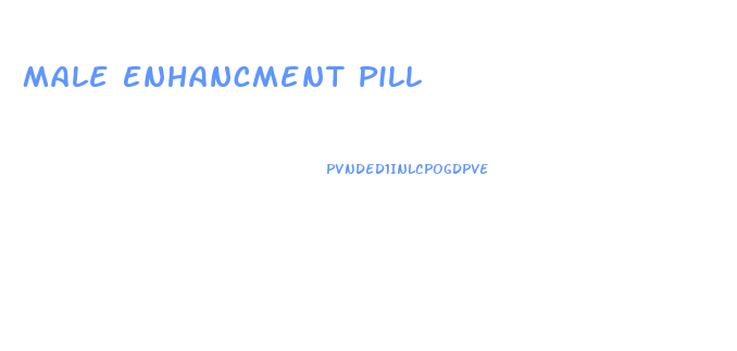 Male Enhancment Pill