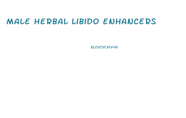 Male Herbal Libido Enhancers