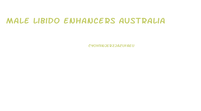 Male Libido Enhancers Australia